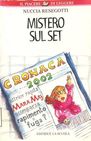 MISTERO SUL SET